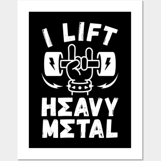 I Lift Heavy Metal Posters and Art